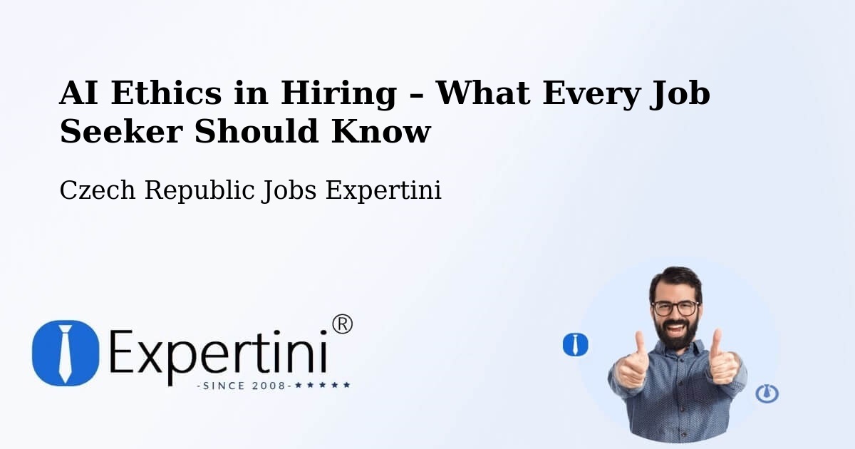 AI Ethics in Recruitment & Hiring – Větřní - Větřní, Czech Republic Jobs Expertini