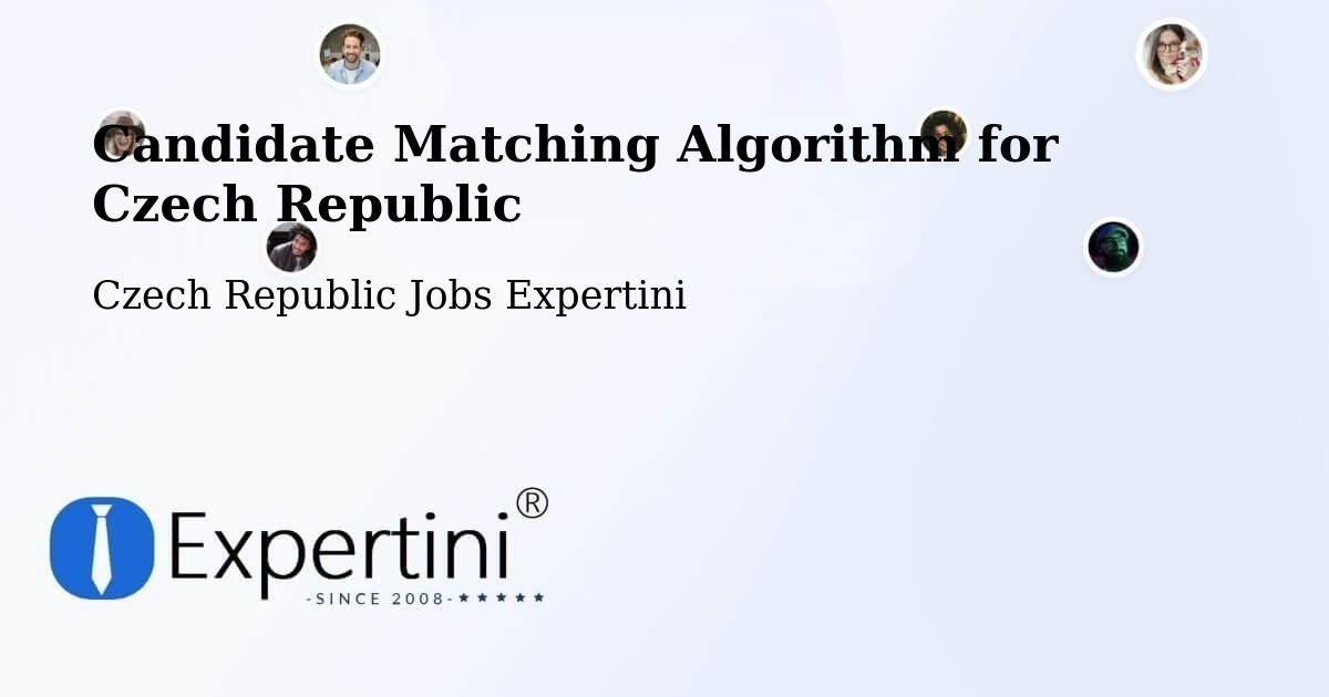 Candidate Matching Algorithm Overview – Větřní - Czech Republic Jobs Expertini